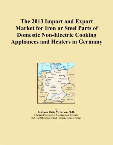 The 2013 Import and Export Market for Iron or Steel Parts of Domestic Non-Electric Cooking Appliances and Heaters in Germany