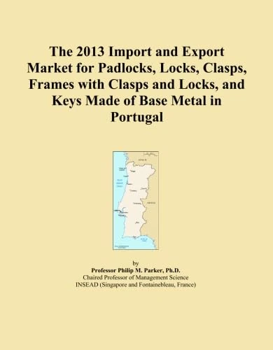 The 2013 Import and Export Market for Padlocks, Locks, Clasps, Frames with Clasps and Locks, and Keys Made of Base Metal in Portugal