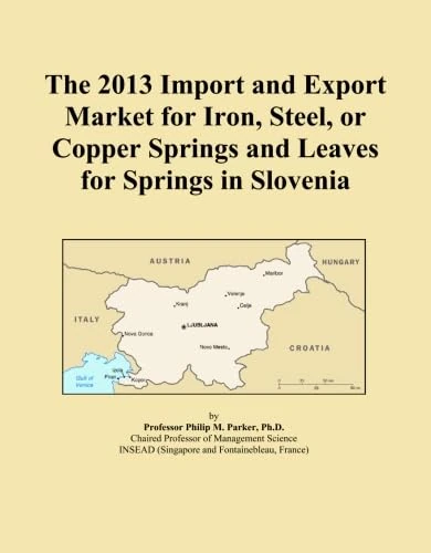 The 2013 Import and Export Market for Iron, Steel, or Copper Springs and Leaves for Springs in Slovenia