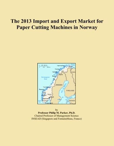 The 2013 Import and Export Market for Paper Cutting Machines in Norway
