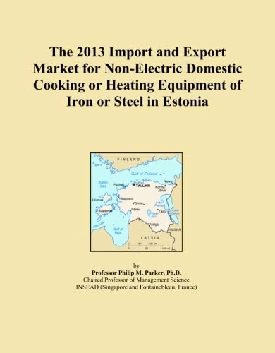 The 2013 Import and Export Market for Non-Electric Domestic Cooking or Heating Equipment of Iron or Steel in Estonia