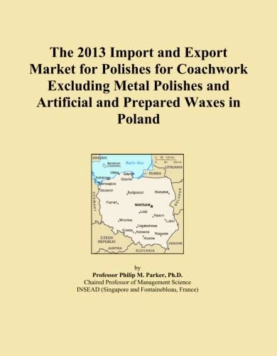 The 2013 Import and Export Market for Polishes for Coachwork Excluding Metal Polishes and Artificial and Prepared Waxes in Poland