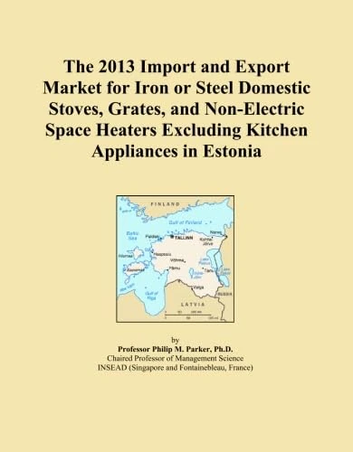 The 2013 Import and Export Market for Iron or Steel Domestic Stoves, Grates, and Non-Electric Space Heaters Excluding Kitchen Appliances in Estonia