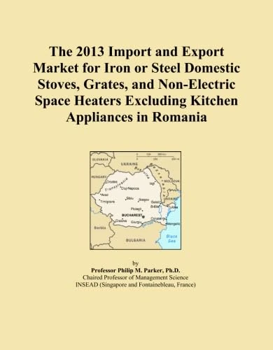 The 2013 Import and Export Market for Iron or Steel Domestic Stoves, Grates, and Non-Electric Space Heaters Excluding Kitchen Appliances in Romania
