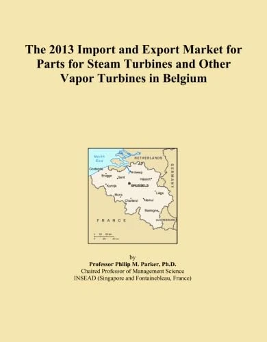 The 2013 Import and Export Market for Parts for Steam Turbines and Other Vapor Turbines in Belgium