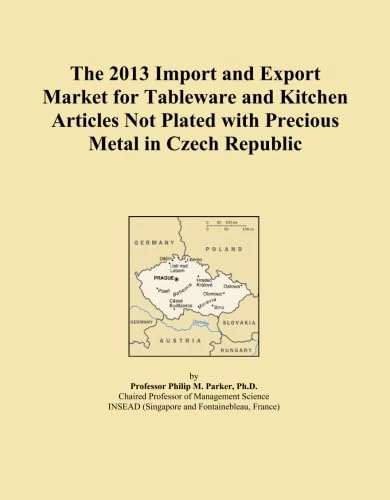 The 2013 Import and Export Market for Tableware and Kitchen Articles Not Plated with Precious Metal in Czech Republic