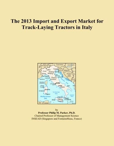 The 2013 Import and Export Market for Track-Laying Tractors in Italy