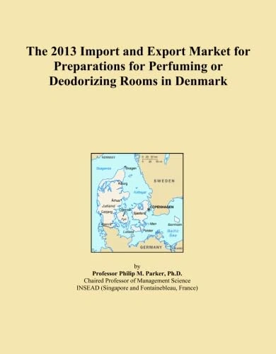 The 2013 Import and Export Market for Preparations for Perfuming or Deodorizing Rooms in Denmark