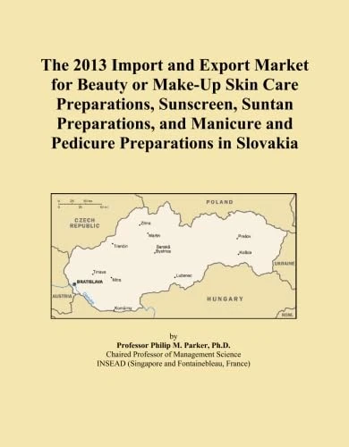 The 2013 Import and Export Market for Beauty or Make-Up Skin Care Preparations, Sunscreen, Suntan Preparations, and Manicure and Pedicure Preparations in Slovakia