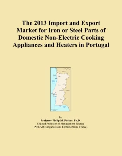 The 2013 Import and Export Market for Iron or Steel Parts of Domestic Non-Electric Cooking Appliances and Heaters in Portugal