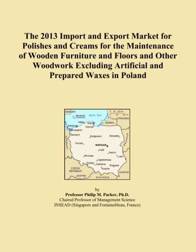 The 2013 Import and Export Market for Polishes and Creams for the Maintenance of Wooden Furniture and Floors and Other Woodwork Excluding Artificial and Prepared Waxes in Poland