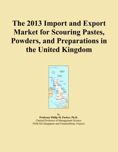 The 2013 Import and Export Market for Scouring Pastes, Powders, and Preparations in the United Kingdom