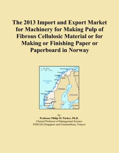 The 2013 Import and Export Market for Machinery for Making Pulp of Fibrous Cellulosic Material or for Making or Finishing Paper or Paperboard in Norway