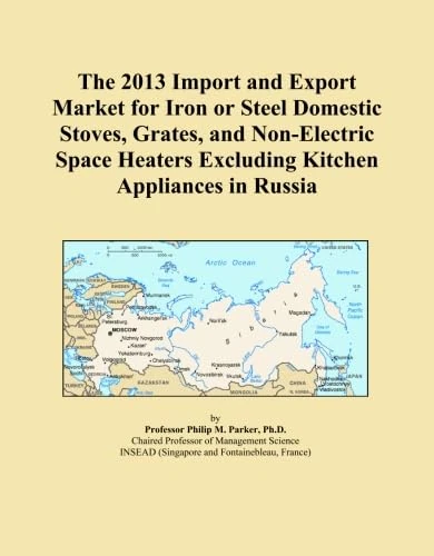 The 2013 Import and Export Market for Iron or Steel Domestic Stoves, Grates, and Non-Electric Space Heaters Excluding Kitchen Appliances in Russia