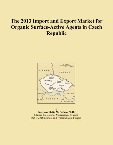 The 2013 Import and Export Market for Organic Surface-Active Agents in Czech Republic
