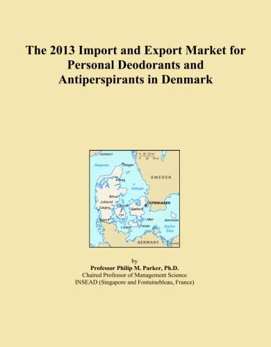The 2013 Import and Export Market for Personal Deodorants and Antiperspirants in Denmark