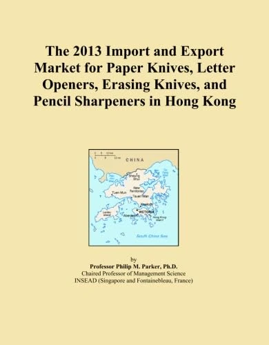 The 2013 Import and Export Market for Paper Knives, Letter Openers, Erasing Knives, and Pencil Sharpeners in Hong Kong