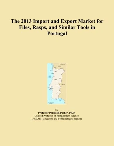 The 2013 Import and Export Market for Files, Rasps, and Similar Tools in Portugal