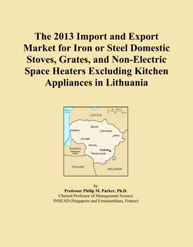 The 2013 Import and Export Market for Iron or Steel Domestic Stoves, Grates, and Non-Electric Space Heaters Excluding Kitchen Appliances in Lithuania