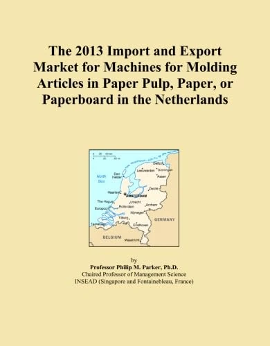 The 2013 Import and Export Market for Machines for Molding Articles in Paper Pulp, Paper, or Paperboard in the Netherlands