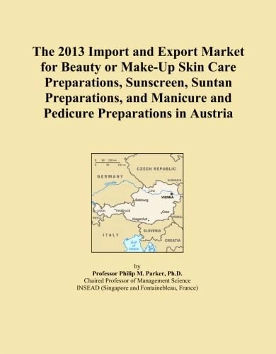 The 2013 Import and Export Market for Beauty or Make-Up Skin Care Preparations, Sunscreen, Suntan Preparations, and Manicure and Pedicure Preparations in Austria