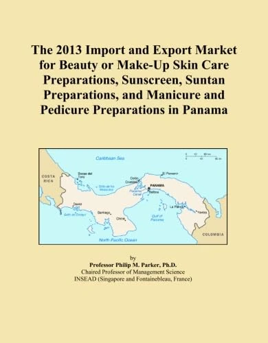 The 2013 Import and Export Market for Beauty or Make-Up Skin Care Preparations, Sunscreen, Suntan Preparations, and Manicure and Pedicure Preparations in Panama