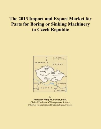 The 2013 Import and Export Market for Parts for Boring or Sinking Machinery in Czech Republic