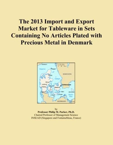 The 2013 Import and Export Market for Tableware in Sets Containing No Articles Plated with Precious Metal in Denmark