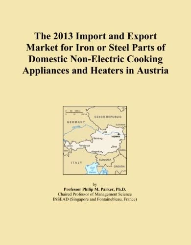 The 2013 Import and Export Market for Iron or Steel Parts of Domestic Non-Electric Cooking Appliances and Heaters in Austria