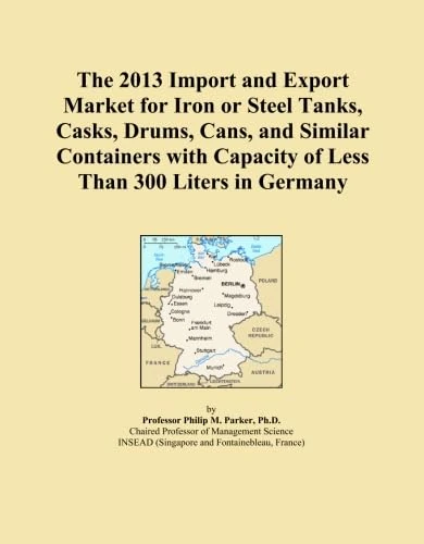 The 2013 Import and Export Market for Iron or Steel Tanks, Casks, Drums, Cans, and Similar Containers with Capacity of Less Than 300 Liters in Germany