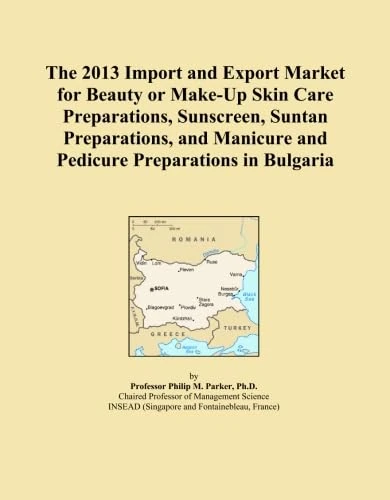 The 2013 Import and Export Market for Beauty or Make-Up Skin Care Preparations, Sunscreen, Suntan Preparations, and Manicure and Pedicure Preparations in Bulgaria