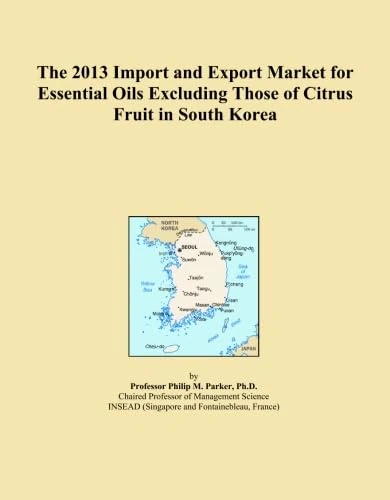 The 2013 Import and Export Market for Essential Oils Excluding Those of Citrus Fruit in South Korea
