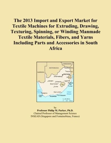 The 2013 Import and Export Market for Textile Machines for Extruding, Drawing, Texturing, Spinning, or Winding Manmade Textile Materials, Fibers, and ... Parts and Accessories in South Africa