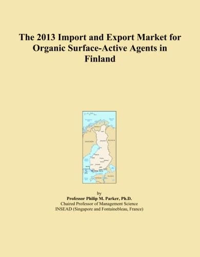 The 2013 Import and Export Market for Organic Surface-Active Agents in Finland