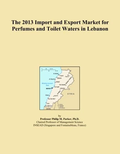 The 2013 Import and Export Market for Perfumes and Toilet Waters in Lebanon