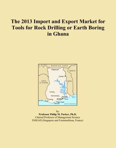 The 2013 Import and Export Market for Tools for Rock Drilling or Earth Boring in Ghana