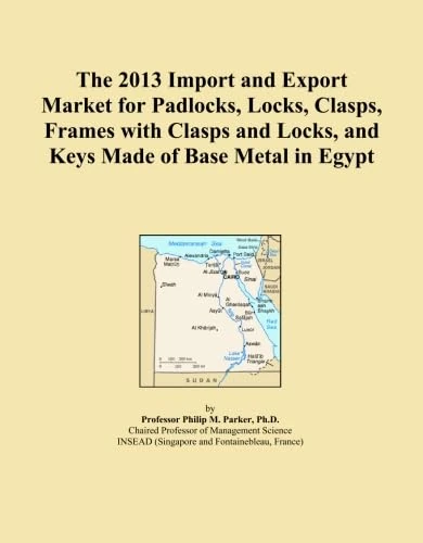 The 2013 Import and Export Market for Padlocks, Locks, Clasps, Frames with Clasps and Locks, and Keys Made of Base Metal in Egypt