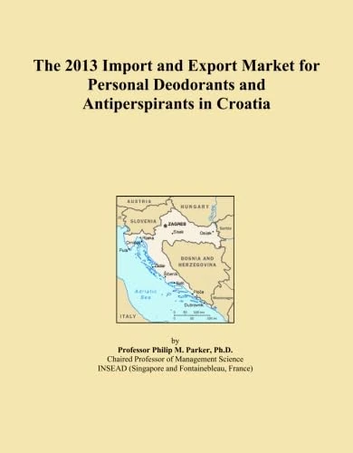 2013 Import and Export Market: Deodorants in Croatia