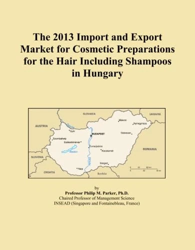 The 2013 Import and Export Market for Cosmetic Preparations for the Hair Including Shampoos in Hungary
