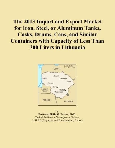 The 2013 Import and Export Market for Iron, Steel, or Aluminum Tanks, Casks, Drums, Cans, and Similar Containers with Capacity of Less Than 300 Liters in Lithuania