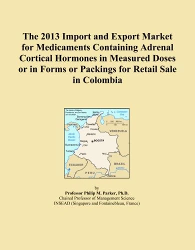 The 2013 Import and Export Market for Medicaments Containing Adrenal Cortical Hormones in Measured Doses or in Forms or Packings for Retail Sale in Colombia