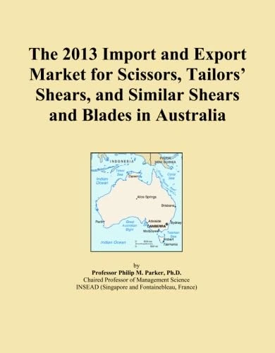 2013 Import and Export Market for Scissors and Shears Australia