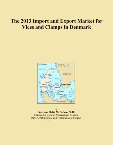 The 2013 Import and Export Market for Vices and Clamps in Denmark