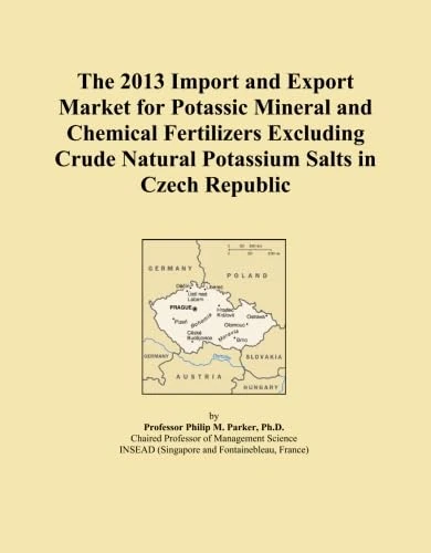 The 2013 Import and Export Market for Potassic Mineral and Chemical Fertilizers Excluding Crude Natural Potassium Salts in Czech Republic