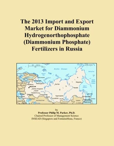 The 2013 Import and Export Market for Diammonium Hydrogenorthophosphate (Diammonium Phosphate) Fertilizers in Russia