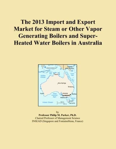 The 2013 Import and Export Market for Steam or Other Vapor Generating Boilers and Super-Heated Water Boilers in Australia