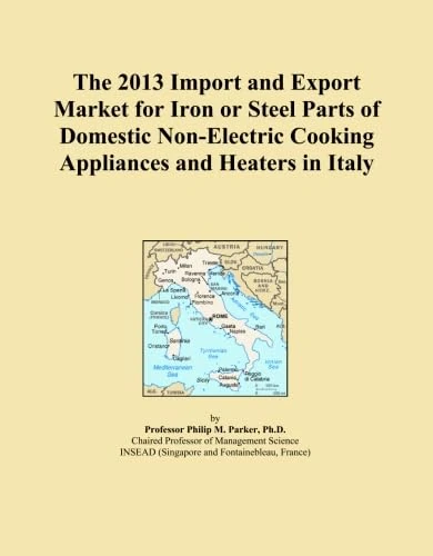The 2013 Import and Export Market for Iron or Steel Parts of Domestic Non-Electric Cooking Appliances and Heaters in Italy