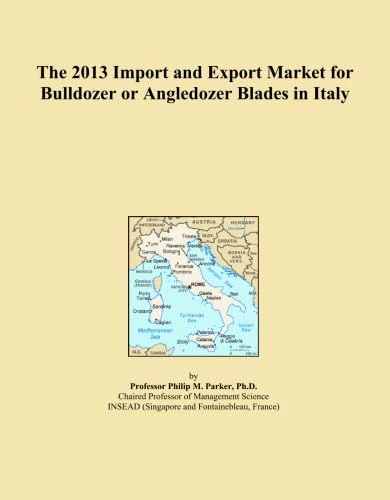 The 2013 Import and Export Market for Bulldozer or Angledozer Blades in Italy