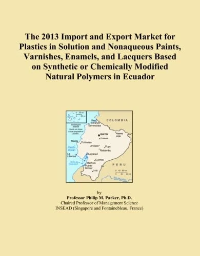 The 2013 Import and Export Market for Plastics in Solution and Nonaqueous Paints, Varnishes, Enamels, and Lacquers Based on Synthetic or Chemically Modified Natural Polymers in Ecuador