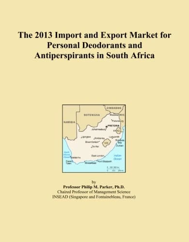 The 2013 Import and Export Market for Personal Deodorants and Antiperspirants in South Africa
